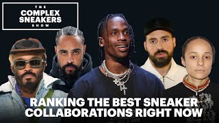 Ranking the Best Sneaker Collaborations Right Now  The Complex Sneakers Show [upl. by Sisco743]