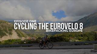 BIKEPACKING THE EUROVELO 8  Can I Make It To Athens In Time [upl. by Broddy]