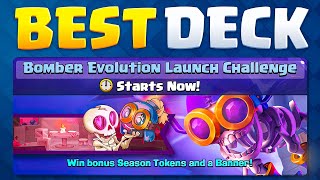 1 Best Deck for Bomber Evolution Launch Challenge Challenge in Clash Royale Win First Try [upl. by Rudyard884]