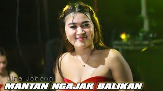 DJ MANTAN PACAR NGAJAK BALIKAN • LINA JOBONG CERIA MUSIC [upl. by Vincentia]