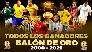 Todos los GANADORES del BALÓN DE ORO ⚽⭐20002021 [upl. by Boeschen647]