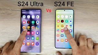 Samsung S24 Ultra vs S24 FE  SPEED TEST [upl. by Melli]