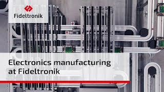 Fideltronik EMS  Electronics Manufacturing Service [upl. by Atinnod]