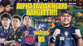 LETS GO LIQUID ALPHA FAVIAN NGERI BANGET MATCH 1 BO 3 TLID VS TWISTED MINDS M6 WORLD CHAMPIONS [upl. by Hali]