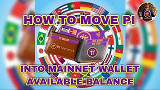 How to Move Pi into Mainnet Wallet Available Balance Step by Step [upl. by Karena]