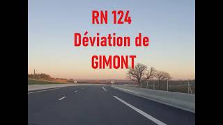 DEVIATION DE GIMONT 32 RN124 [upl. by Rihana640]