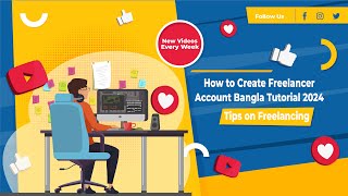 How to Create Freelancer Account Bangla Tutorial 2024  FreelancerCom Account Create Bangla [upl. by Rivi]