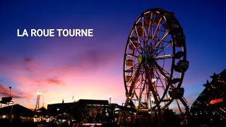 La roue tourne CDN58 [upl. by Annaeg469]