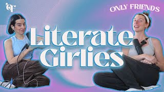 Literate Girlies  Episode 165 [upl. by Geilich]