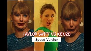 Taylor Swift Vs Kenzo World Speed Version [upl. by Dnalel]