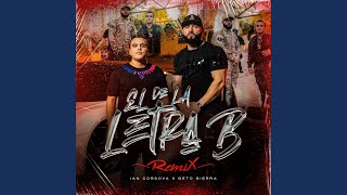 El De La Letra B Remix [upl. by Gabbey526]