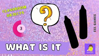 Whats this – School supplies  English Vocabulary Guess the silhouette Game for kids ESL [upl. by Avlasor]