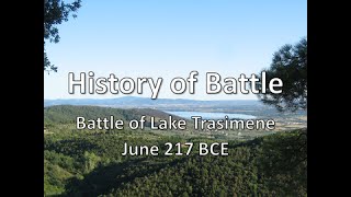 History of Battle  The Battle of Lake Trasimene June 217 BCE [upl. by Materse973]