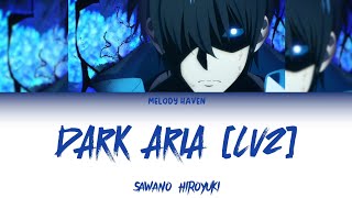 Dark Aria LV2  Sawano Hiroyuki ENG  Solo Leveling  OST [upl. by Zachariah]