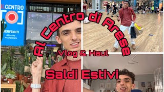 Mega VLOG amp HAUL Al CENTO di ARESE Per L’Inizio Dei SALDI ESTIVI 2024 By Pierpy 😌🥰🛍️ [upl. by Essa]