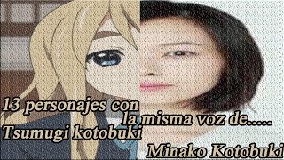 13 personajes con la misma voz deTsumugi Mugi´´ Kotobuki Minako Kotobuki [upl. by Vokaay919]