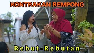 REBUTREBUTAN  KONTRAKAN REMPONG EPISODE 898 [upl. by Masao869]