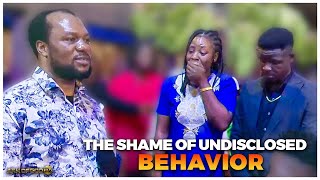 The shame of undisclosed behavior [upl. by Radloff]