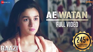 Ae Watan  Full Video  Raazi  Alia Bhatt  Sunidhi Chauhan  Shankar Ehsaan Loy  Gulzar [upl. by Caraviello404]