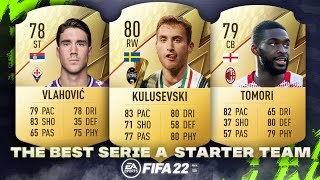 FIFA 22  CHEAP OP SERIE A STARTER TEAM 👑 ft Kulusevski Tomori amp Vlahovic FIFA 22 Ultimate Team [upl. by Anissa766]