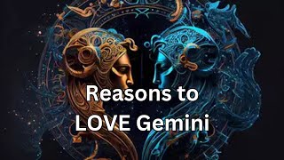 Reasons to LOVE Gemini [upl. by Akins]