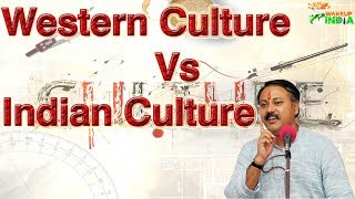 Western Culture Vs Indian Culture [upl. by Etteniotna]