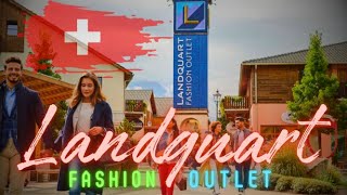 LANDQUART FASHION OUTLET  CHUR SWITZERLAND [upl. by Gena]