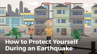 How to Protect Yourself During an Earthquake  Disasters [upl. by Laraine]