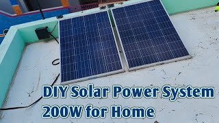 DIY 200W Solar Power System for Home [upl. by Bigod]