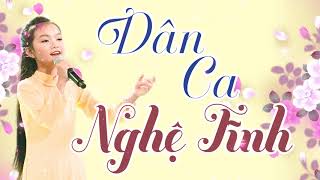 Dân Ca Nghệ Tĩnh 2018  Hà Quỳnh Như  Giọng Ca NHÍ Hát Dân Ca Quê Hương Chấn Động Triệu Con Tim [upl. by Molloy355]