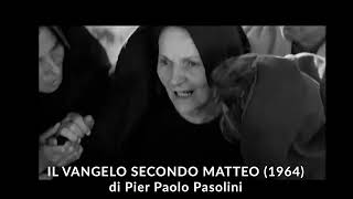 SPECIALE PASOLINI IL VANGELO SECONDO MATTEO 1964 [upl. by Avron]