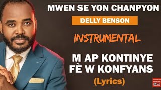 Map kontinye fèw konfyans Bondye ou fidèl instrumental pour prier Delly Benson Holly songs [upl. by Namsaj]