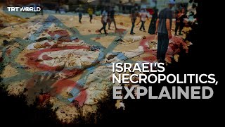 How does Israel carry out necropolitics on Palestinians [upl. by Guillermo542]