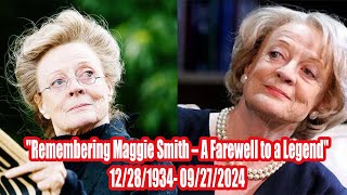 The Queen of Cinema Remembering Dame Maggie Smith [upl. by Norrabal]