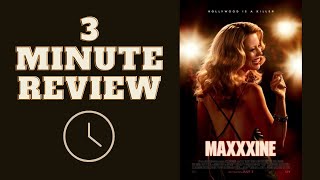 Three Minute Review Maxxxine [upl. by Reinke]