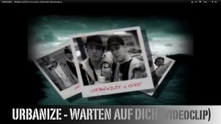 URBANIZE  Warten auf Dich Voicemix Offizielles Musikvideo [upl. by Faustina557]