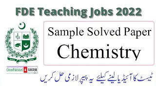 FDE EST Chemistry Solved Sample Paper Latest  FDE EST Past Paper by Green Pakistani [upl. by Eiuqram308]