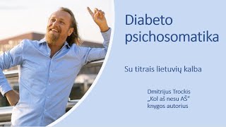 Diabeto psichosomatika Dmitrij Trockij [upl. by Mathis]