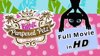 Bratz Pampered Petz HD Full Movie bratz [upl. by Steve]