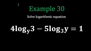 Logarithmic Equations Example 30 [upl. by Enybor430]