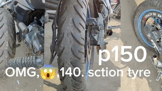 pulsar p150tayar motification😱 tayar modified140 80 17p150 tyre section 140 [upl. by Laemsi]