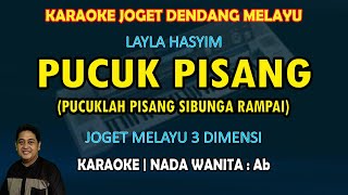 KARAOKE melayu Pucuk Pisang nada wanita Ab  Joget melayu 3 dimensi Pucuklah pisang sibunga rampai [upl. by Lramaj]