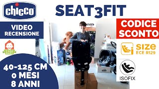 CHICCO SEAT3FIT ISIZE SEGGIOLINO AUTO 2023 RECENSIONE E CODICE SCONTO [upl. by Kcirderfla337]