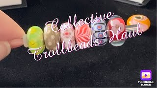 Collective Trollbeads Haul [upl. by Kathleen768]