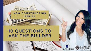 10 Questions to Ask Home Builders [upl. by Ayote]