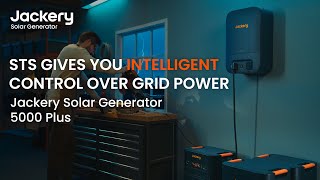 STS Gives You Intelligent Control Over Grid Power  Jackery Solar Generator 5000 Plus [upl. by Nybor]