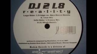 DJ 2 L8  Reality Fridge vs Alex Rocco Remix [upl. by Airekat]