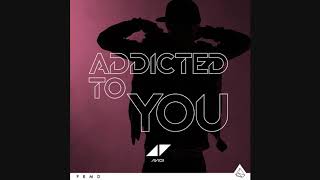 Avicii  Addicted To You Acapella Studio [upl. by Odlonyer]