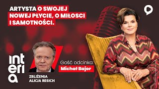 quotZbliżeniaquot Michał Bajor  czego żałuje i jak chciałby odejść [upl. by Lamek37]