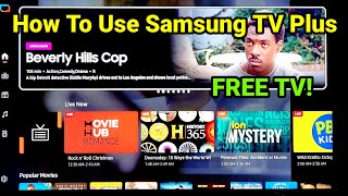 How To Use Samsung TV Plus for FREE Live TV Channels Shows and Movies Instructions and Review 📺 [upl. by Zahara]